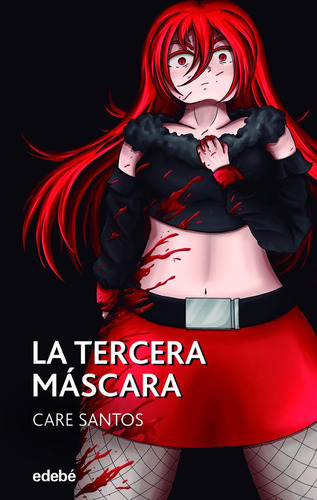 La Tercera Mascara, De Santos Torres, Care. Editorial Edebe, Tapa Blanda En Español