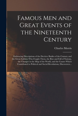 Libro Famous Men And Great Events Of The Nineteenth Centu...