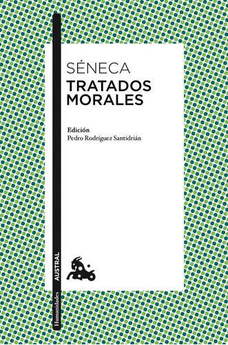 Tratados Morales - Seneca