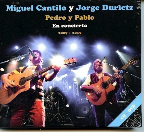 En Concierto 2009-2015 - Pedro Y Pablo (cd + Dvd
