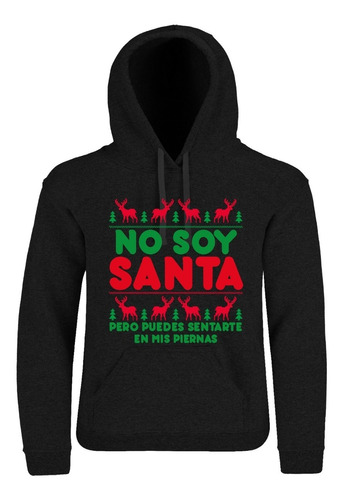 Sudadera Navideña No Soy Santa