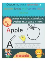 Comprar Libro: Cuaderno Para Aprender A Escribir Letras Para Niños Y