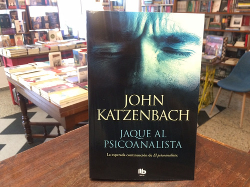 Jaque Al Psicoanalista - John Katzenbach