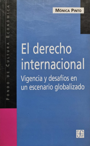 El Derecho Internacional Mónica Pinto
