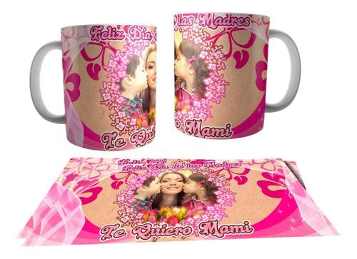 Mugs Dia De La Madre - Varios Diseños - Pocillo Regalo Mamá