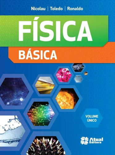 Física básica - Volume único, de Ferraro, Nicolau Gilberto. Editora Somos Sistema de Ensino, capa mole em português, 2014