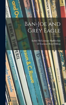 Libro Ban-joe And Grey Eagle - Mcmeekin, Isabel Mclennan ...