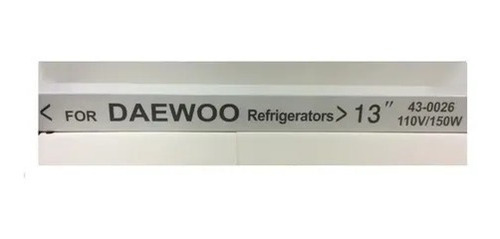Resistencia Vidrio Asiatica Nevera Daewoo 13´´ 110v 33cm