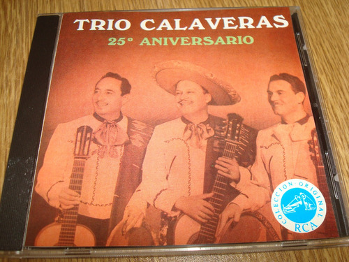 Trio Calaveras-25° Aniversario--rca Bmg--excelente Estado