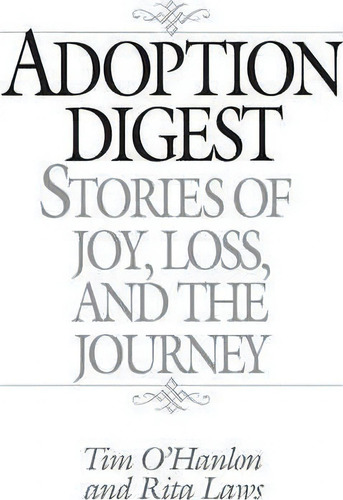 Adoption Digest, De Tim O'hanlon. Editorial Abc Clio, Tapa Blanda En Inglés