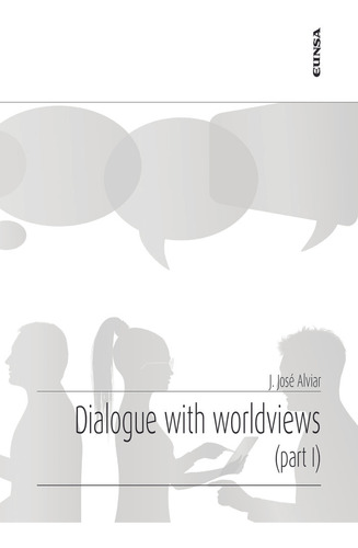Libro Dialogue With Worldviews. Part I - Alviar, Joselito...