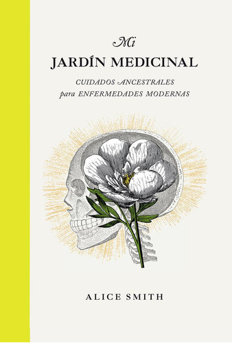 Libro: Mi Jardin Medicinal. Prudy, Martin#smith, Alice. Cinc