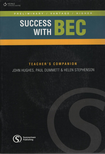 Success With Bec - Teacher's Companion, de Hughes, John. Editorial Heinle Elt, tapa blanda en inglés internacional, 2011