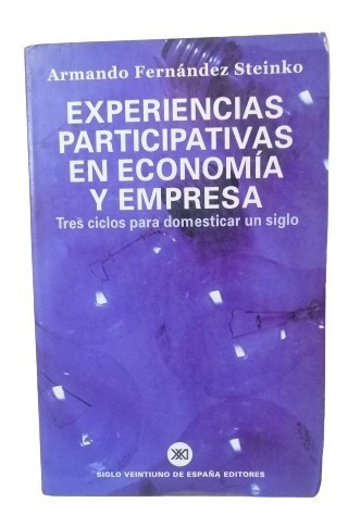 Experiencias Participativas En Economia Y... A. Fernandez