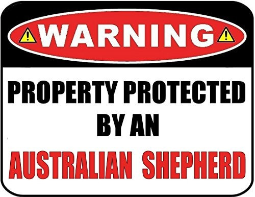 Advertencia Propiedad Protegida Por Un Australiano Pastor 9 