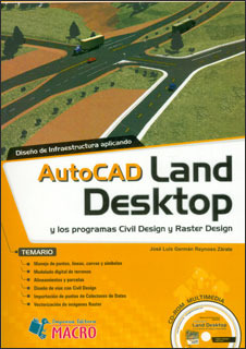 Diseño De Infraestructura Aplicando Autocad Land Desktop Y L