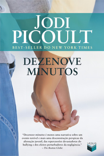 Dezenove minutos, de Picoult, Jodi. Editorial Verus, capa mole em português, 2013