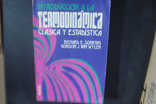 Introduccion A La Termodinamica Clasica Y Estadistica