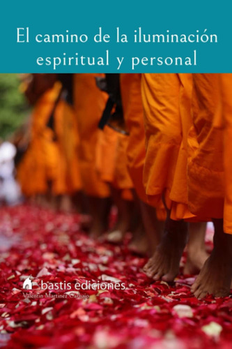 Libro El Camino De La Iluminación Espiritual Y Personal (spa