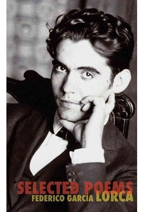 Selected Poems - Federico Garcia Lorca