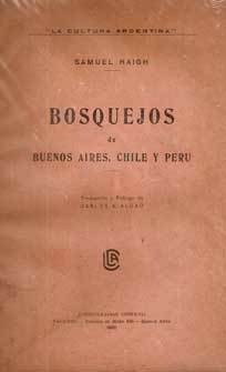 Bosquejos De Buenos Aires, Chile Y Peru