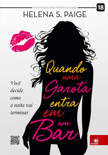 Quando Uma Garota Entra Em Um Bar, De Helena S.paige. Editora Novo Conceito, Capa Dura Em Português