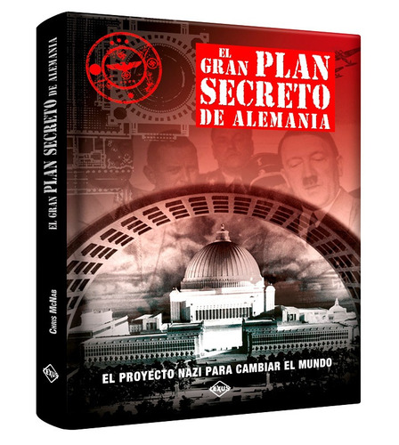 El Gran Plan Secreto De Alemania - Segunda Guerra Mundial