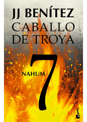 Nahum. Caballo De Troya 7, De Benitez, J. J.. Editorial Booket, Tapa Blanda, Edición 1 En Español, 2023