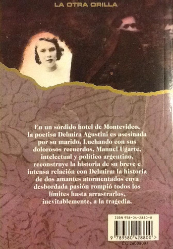 Un Amor Imprudente - Pedro Orgambide (Usado)