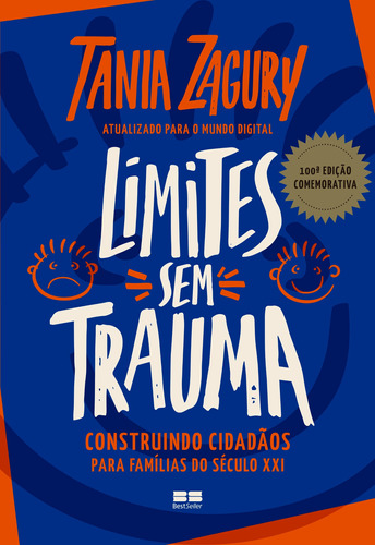 Limites sem trauma, de Zagury, Tania. Editorial Editora Best Seller Ltda, tapa mole en português, 2022