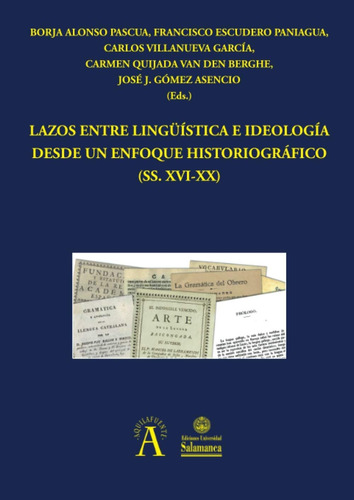 Libro: Lazos Entre Lingüística E Ideología Desde Un Enfoque