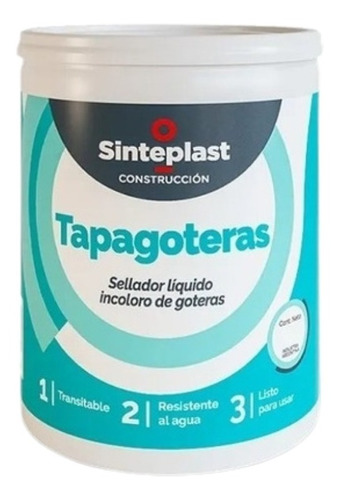 Tapagoteras Sellador Incoloro Impermeable Sinteplast 1lts