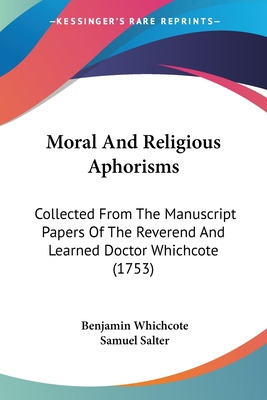 Libro Moral And Religious Aphorisms: Collected From The M...