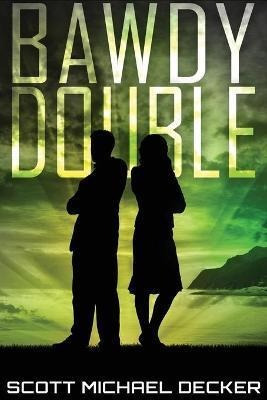 Libro Bawdy Double : Large Print Edition - Scott Michael ...