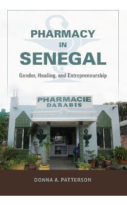 Libro Pharmacy In Senegal - Donna A. Patterson