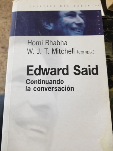 A2 Edward Said, Continúando La Conversación 