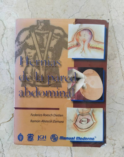 Libro De Medicina Cirugía Hernias De La Pared Abdominal 
