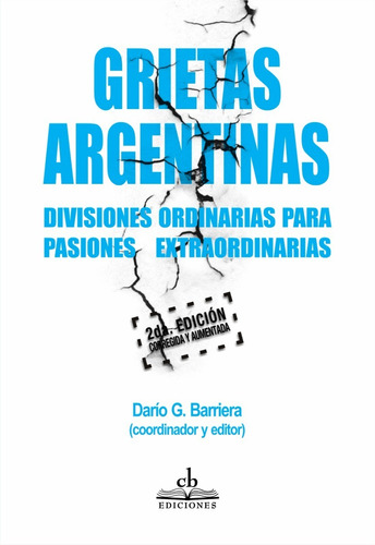 (o) Grietas Argentinas 2 Ed - Barriera - Cb Ediciones