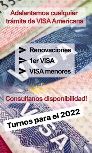 Imagen 1 de 5 de Visa Eeuu Gestion Adelantamos Turnos Primera Visa Renovación