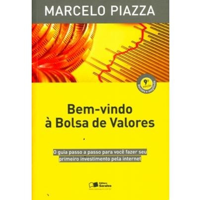 Bem-vindo À Bolsa De Valores - 9ª Ed. 2010