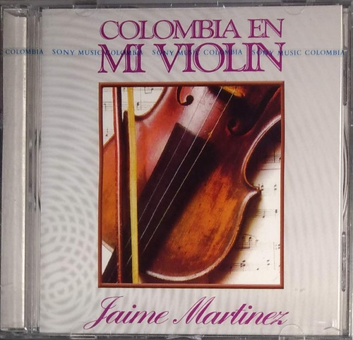 Jaime Martínez - Colombia En Mi Violín