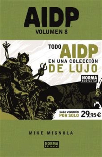 Aidp Integral 8 - Mignola, Arcudi, Campbell, Snejbjerg, Cr