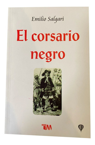 El Corsario Negro. Emilio Salgari