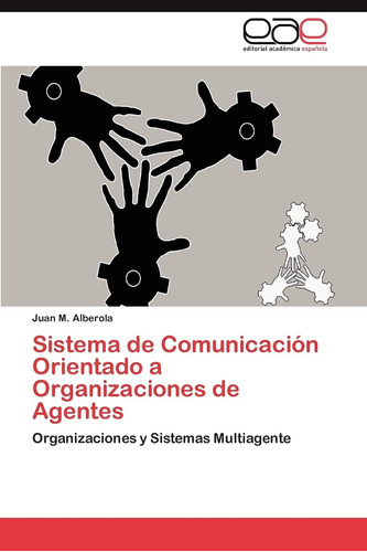 Libro: Sistema De Comunicación Orientado A Organizaciones De