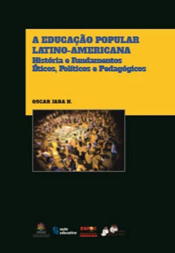 A Educação Popular Latino-americana