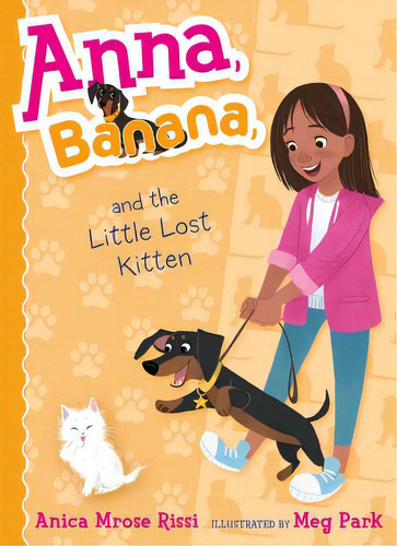 Anna, Banana, And The Little Lost Kitten, 5, De Rissi, Anica Mrose. Editorial Simon & Schuster Books You, Tapa Dura En Inglés