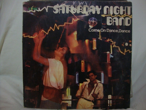 Vinilo Saturday Night Band Come On Dance Dance Bi1