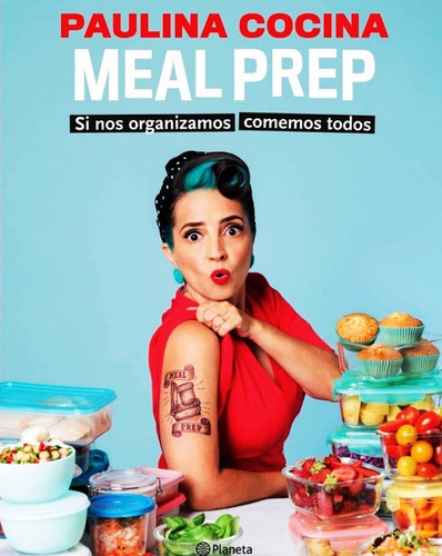 Meal Prep - Paulina Cocina - Libro Nuevo Original Planeta