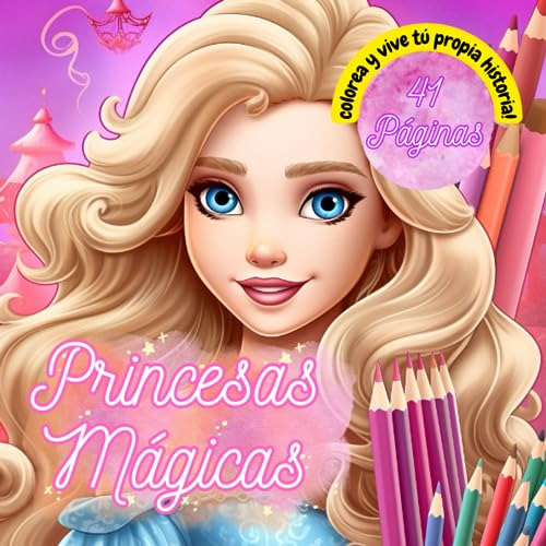 Princesas Mágicas. Sumérgete En El Reino De La Imaginación!