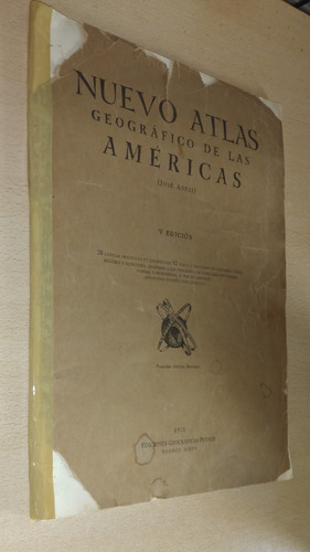 Nuevo Atlas Geográfico De Las Américas J. Anesi Peuser 1955 